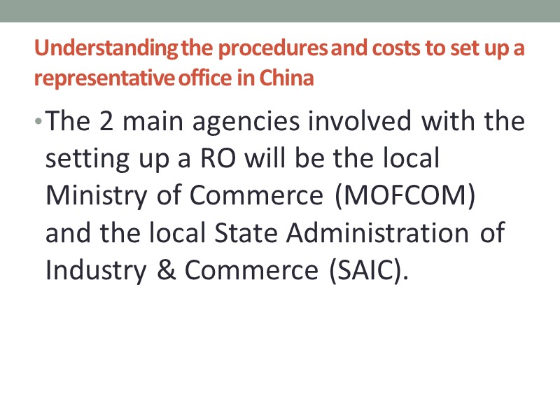 Understanding the procedures and costs to set up a representative office in China 